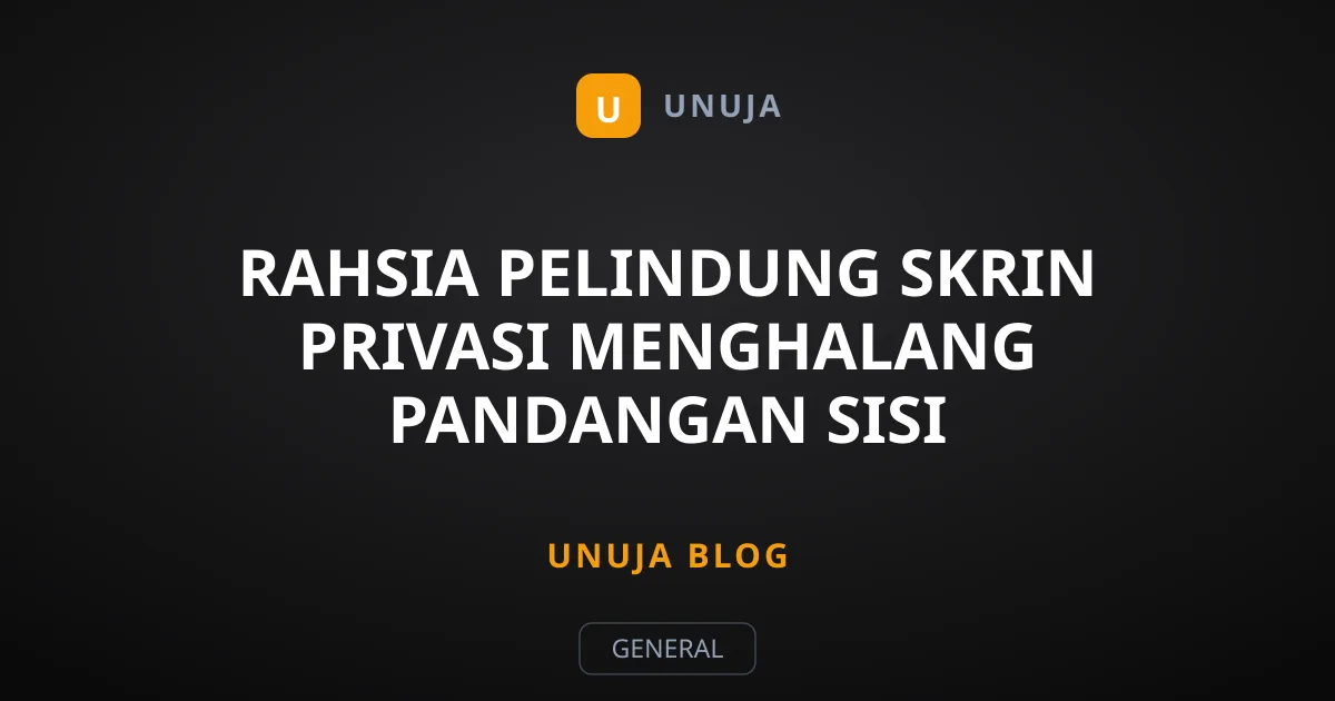Rahsia Pelindung Skrin Privasi Menghalang Pandangan Sisi